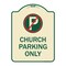 Signmission No Parking Symbol Church Parking Heavy-Gauge Aluminum Architectural Sign, 24" x 18", TG-1824-23654 A-DES-TG-1824-23654 - alternate 1